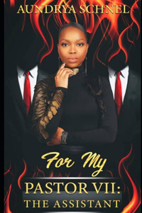 For My Pastor VII