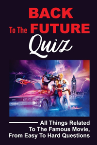 Back To The Future Quiz