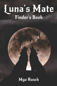 Luna's Mate: Finder's Series