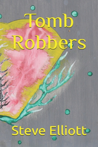 Tomb Robbers