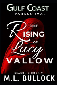 Rising of Lucy Vallow