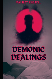 Demonic Dealings