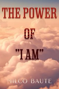 Power of "I am"