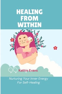 Healing from Within