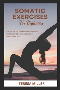 Somatic Exercises for Beginners