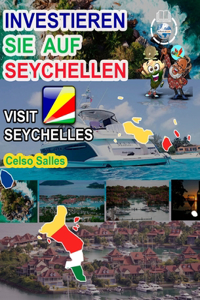 INVESTIEREN SIE AUF SEYCHELLEN - Visit Seychelles - Celso Salles: Investieren Sie in die Afrika-Sammlung