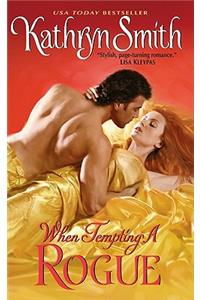 When Tempting a Rogue