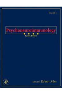 Psychoneuroimmunology, Two-Volume Set