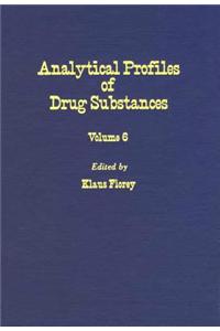 Profiles of Drug Substances, Excipients and Related Methodology Vol 6