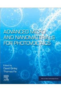 Advanced Micro- And Nanomaterials for Photovoltaics