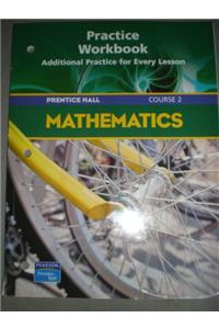 Prentice Hall Math Course 2 Practice Workbook 2004
