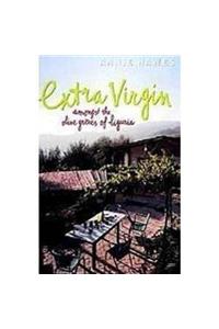 Extra Virgin: Amongst the Olive Groves of Liguria