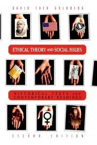 Ethical Theory and Social Issues: History Texts and Contemporary Readings