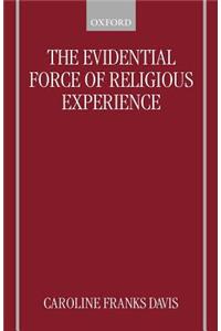 Evidential Force of Religious Experience