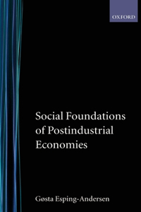 Social Foundations of Postindustrial Economies