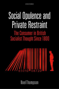 Social Opulence and Private Restraint