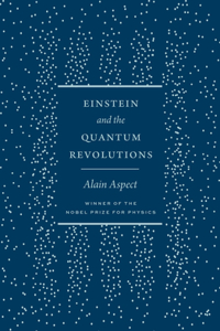 Einstein and the Quantum Revolutions