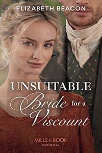 Unsuitable Bride For A Viscount