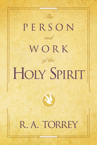 Person and Work of the Holy Spirit