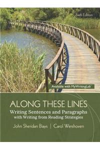 Along These Lines: Writing Sentences and Paragraphs with Writing from Reading Strategies