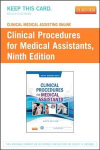 Clinical Medical Assisting Online for Clinical Procedures for the Medical Assistant (Access Card)