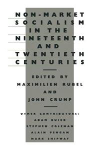 Non-Market Socialism in the Nineteenth and Twentieth Centuries