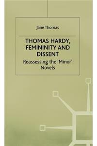 Thomas Hardy, Femininity and Dissent