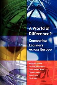 A World of Difference? Comparing Learners Across Europe