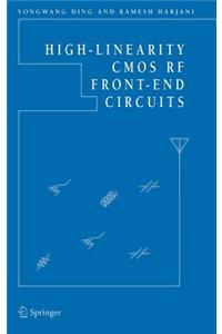High-Linearity CMOS RF Front-End Circuits
