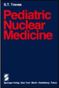 Pediatric Nuclear Medicine