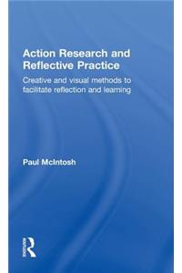 Action Research and Reflective Practice