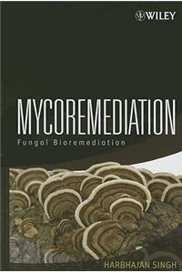 Mycoremediation