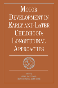 Motor Development in Early and Later Childhood