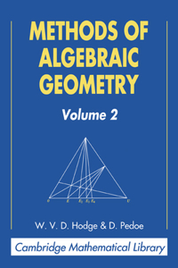 Methods of Algebraic Geometry: Volume 2