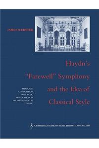 Haydn's 'Farewell' Symphony and the Idea of Classical Style