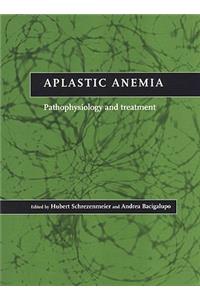 Aplastic Anemia