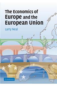 The Economics of Europe and the European Union