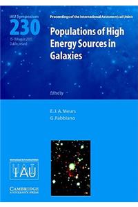 Populations of High-Energy Sources in Galaxies (Iau S230)