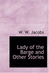 Lady of the Barge and Other Stories
