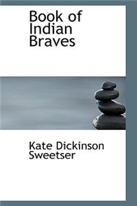 Book of Indian Braves