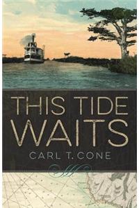 This Tide Waits