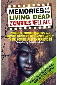 Memories Of The Living Dead