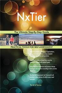 NxTier The Ultimate Step-By-Step Guide
