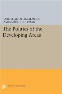 The Politics of the Developing Areas