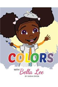Colors with Bella Lee