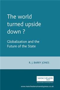 World Turned Upside Down?