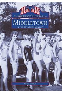 Middletown in the Twentieth Century