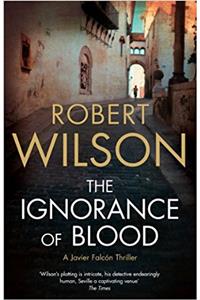 The Ignorance Of Blood