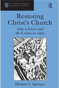 Restoring Christ's Church