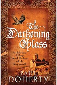 The Darkening Glass